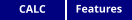 CALC Features